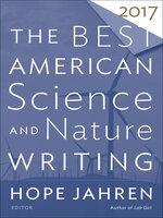 The Best American Science and Nature Writing 2017